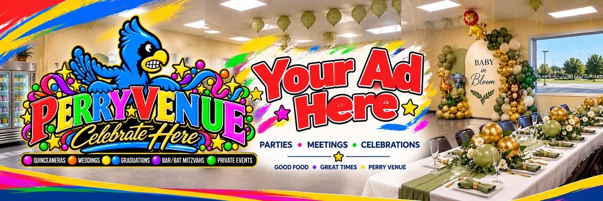 Your Ad Here — advertise with Perry Venue